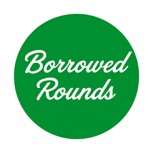 BorrowedRounds